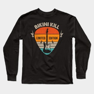 Vintage Bikini Kill Name Guitar Pick Limited Edition Birthday Long Sleeve T-Shirt